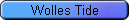 Wolles Tide